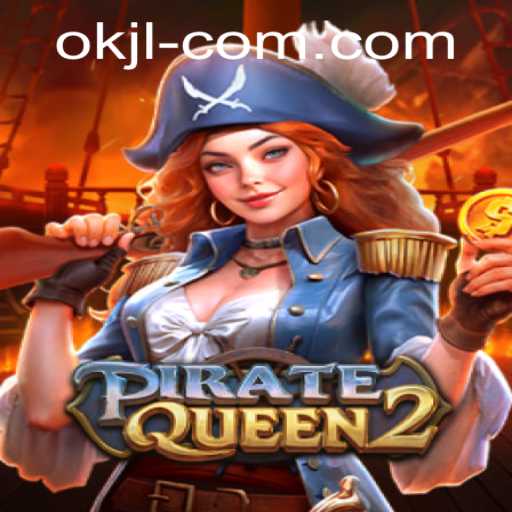 Embark on an Epic Adventure with PirateQueen2 - The Ultimate Treasure Hunt